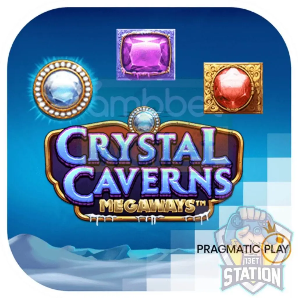 รีวิวเกมสล็อต PP : Crystal Caverns Megaways ถ้ำคริสตัล